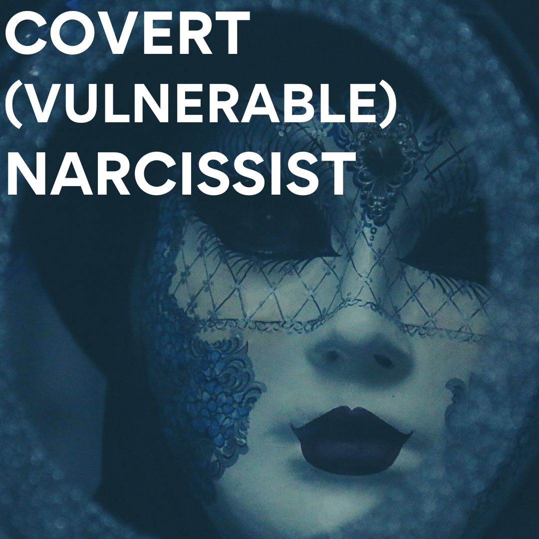 Covert Narcissism Flourishing Hope Blog