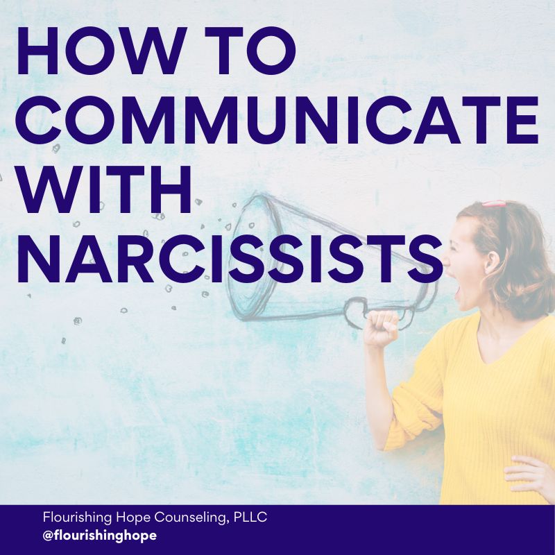 How to Communicate With Narcissists